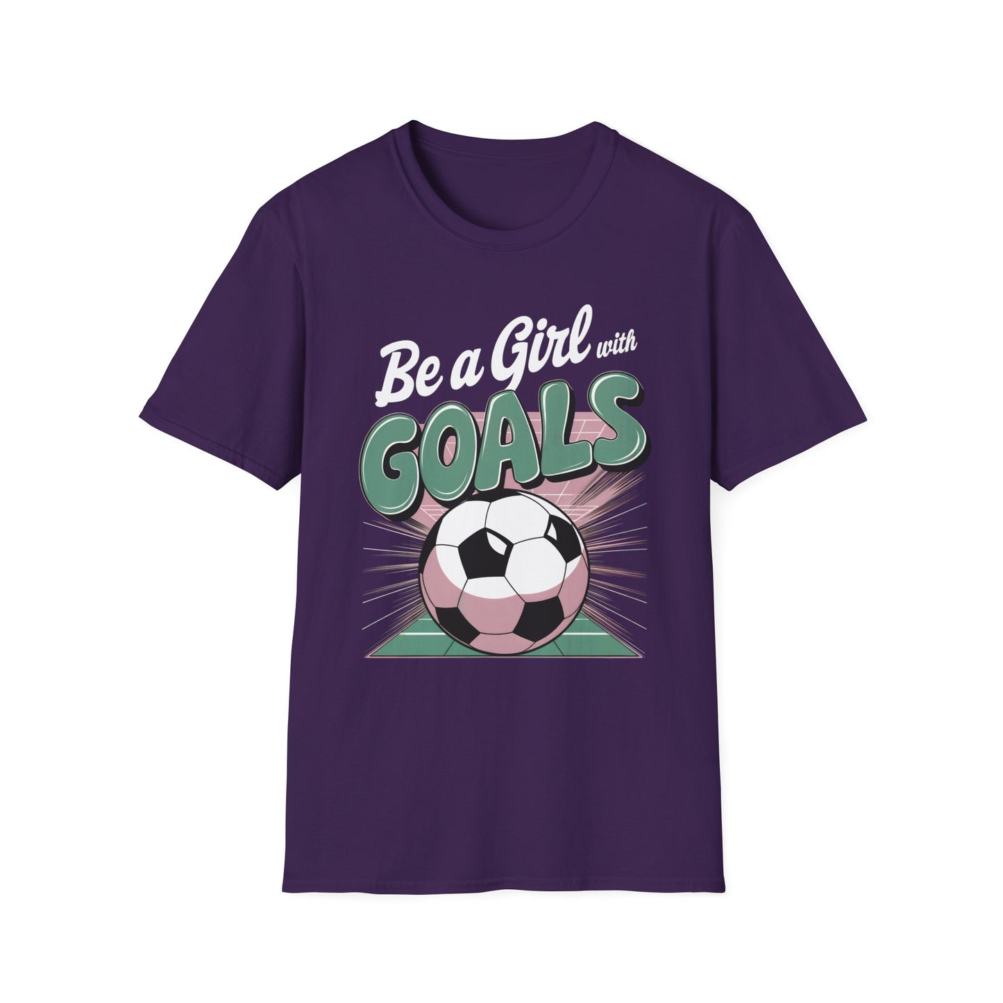 Be A Girl With Goals T-Shirt