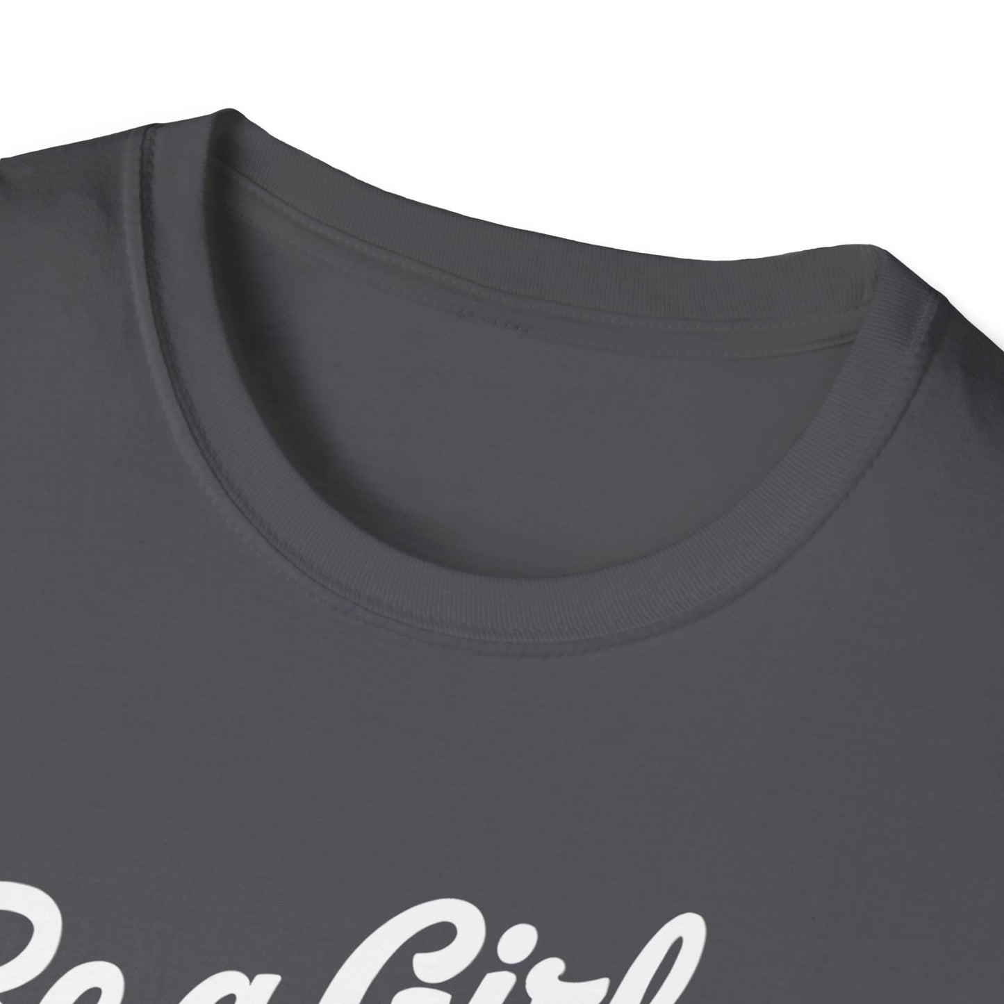 Be A Girl With Goals T-Shirt