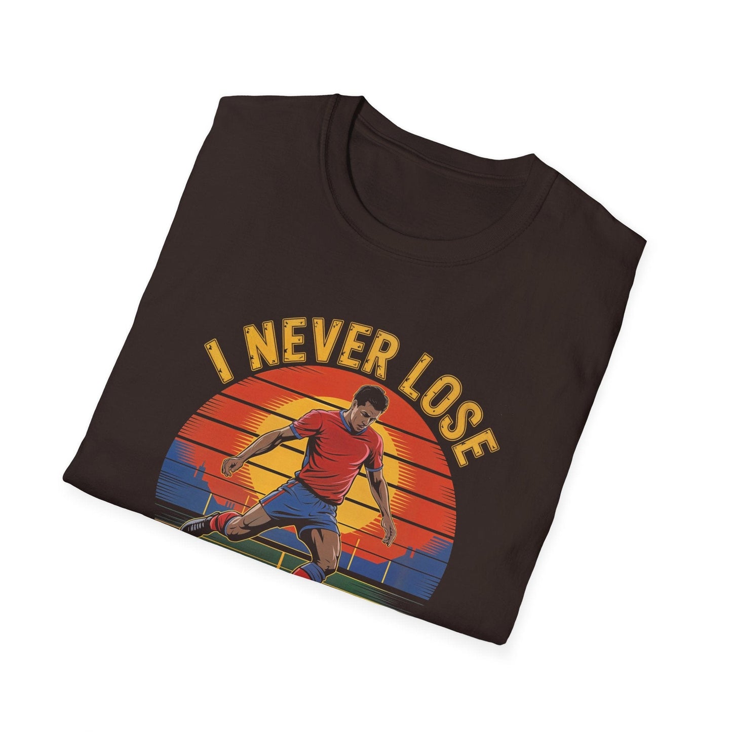 I Never Lose Either I Win Or I Learn T-Shirt