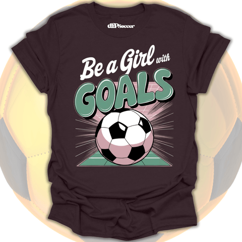 Girl With Goals T-Shirt