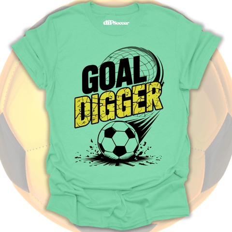 Goal Digger T-Shirt