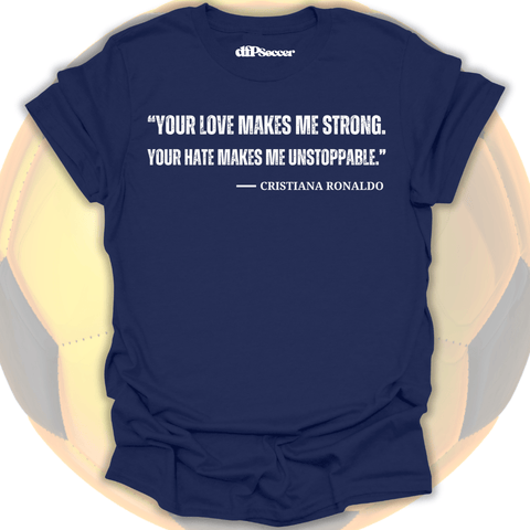 Ronaldo Quote T-Shirt