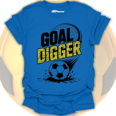 Goal Digger T-Shirt
