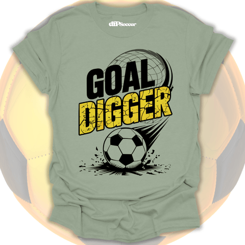 Goal Digger T-Shirt