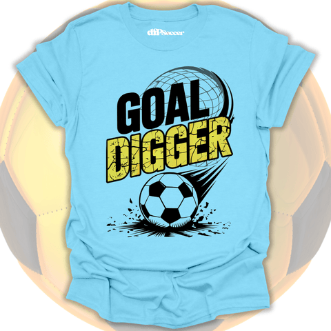 Goal Digger T-Shirt