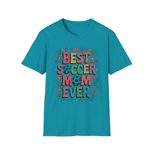 Best Soccer Mom Ever T-Shirt
