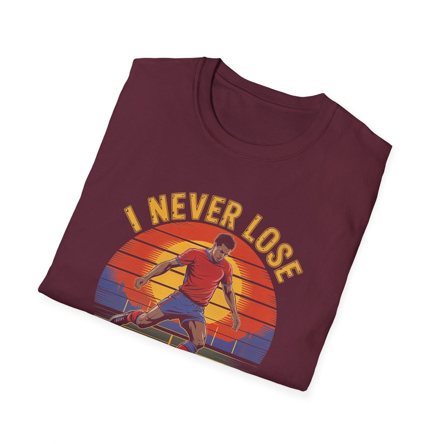 I Never Lose Either I Win Or I Learn T-Shirt