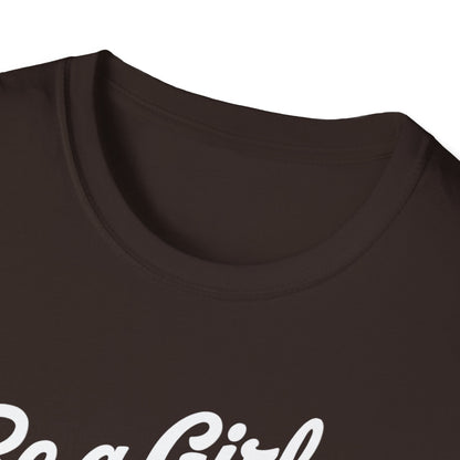 Be A Girl With Goals T-Shirt
