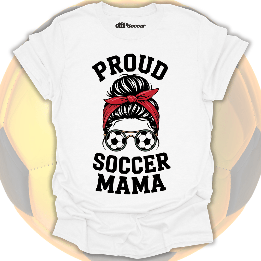 Proud Soccer Mom T-Shirt