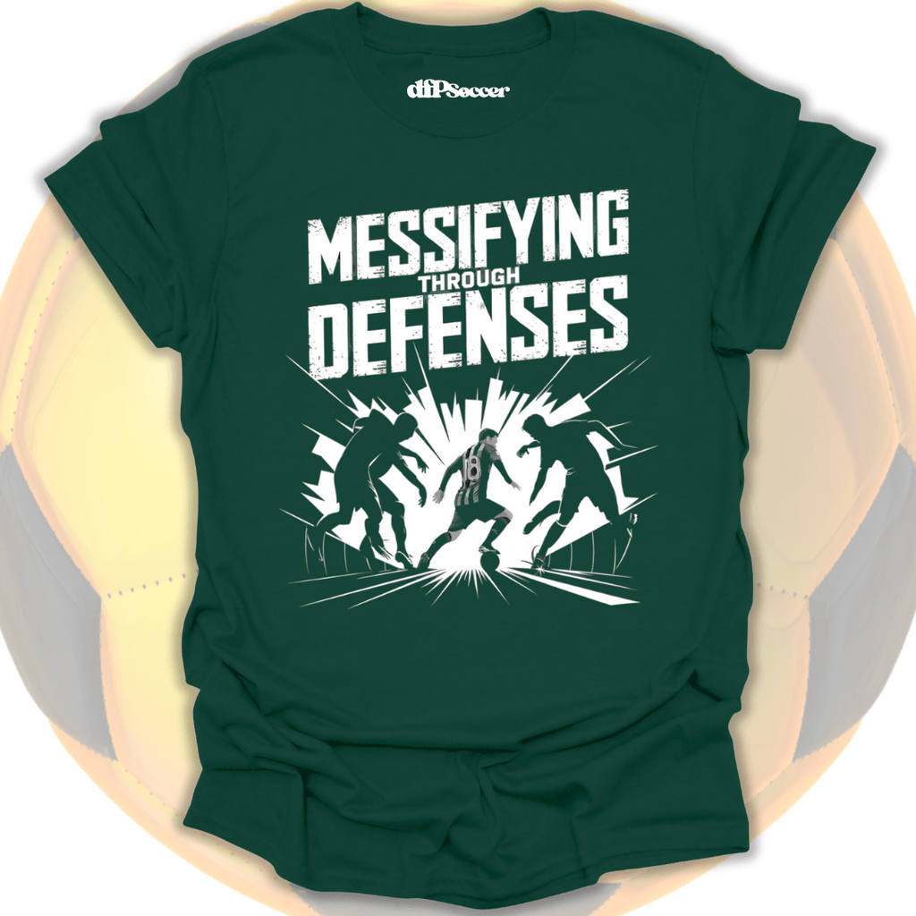 Messifying Through defenses Soccer T-Shirt