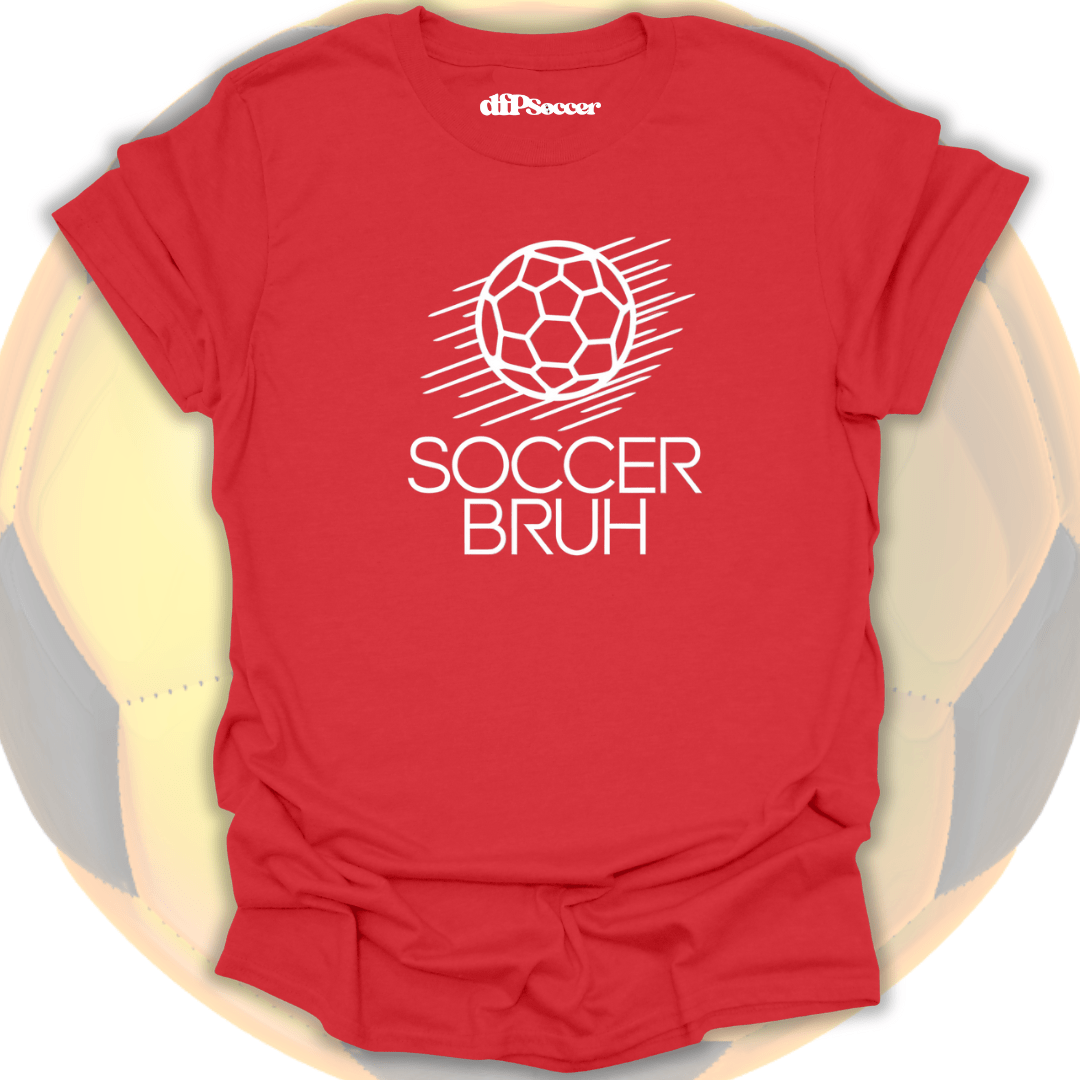Soccer Bruh T-Shirt