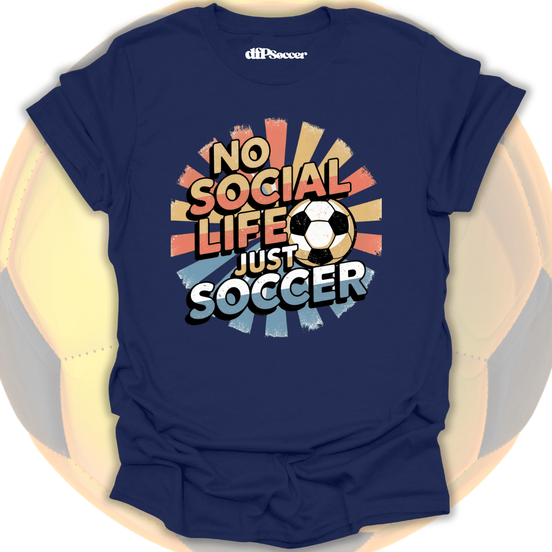Just Soccer Life T-Shirt