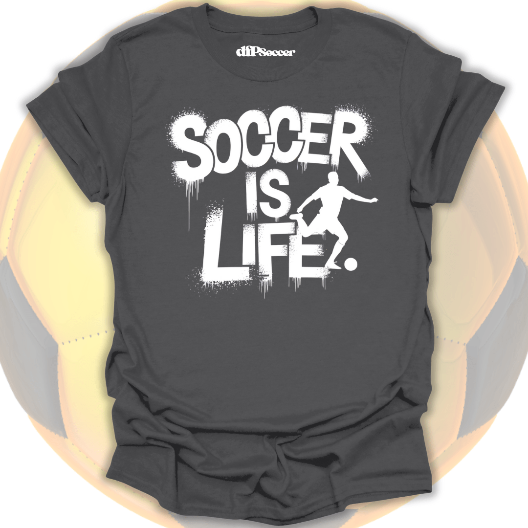 Soccer Is Life T-Shirt