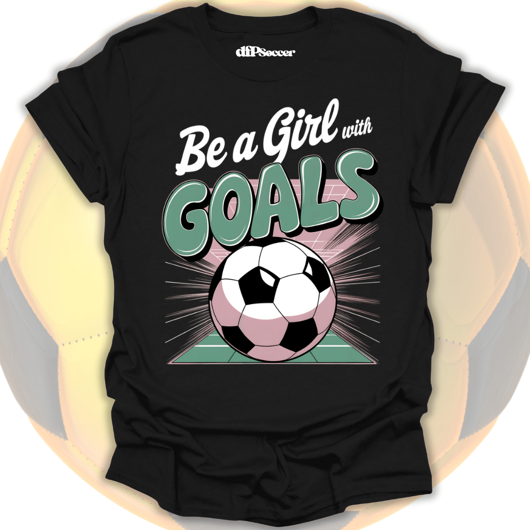 Girl With Goals T-Shirt