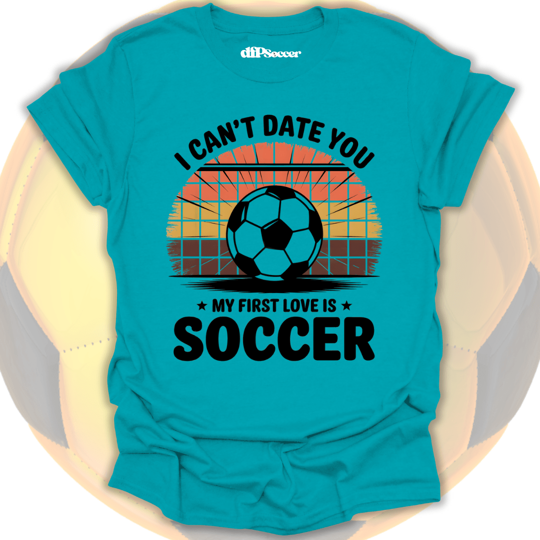 Soccer First Love T-Shirt