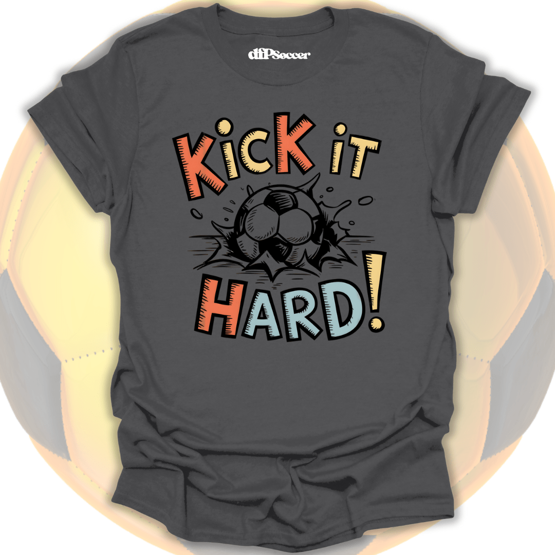 Kick It Hard Soccer T-Shirt
