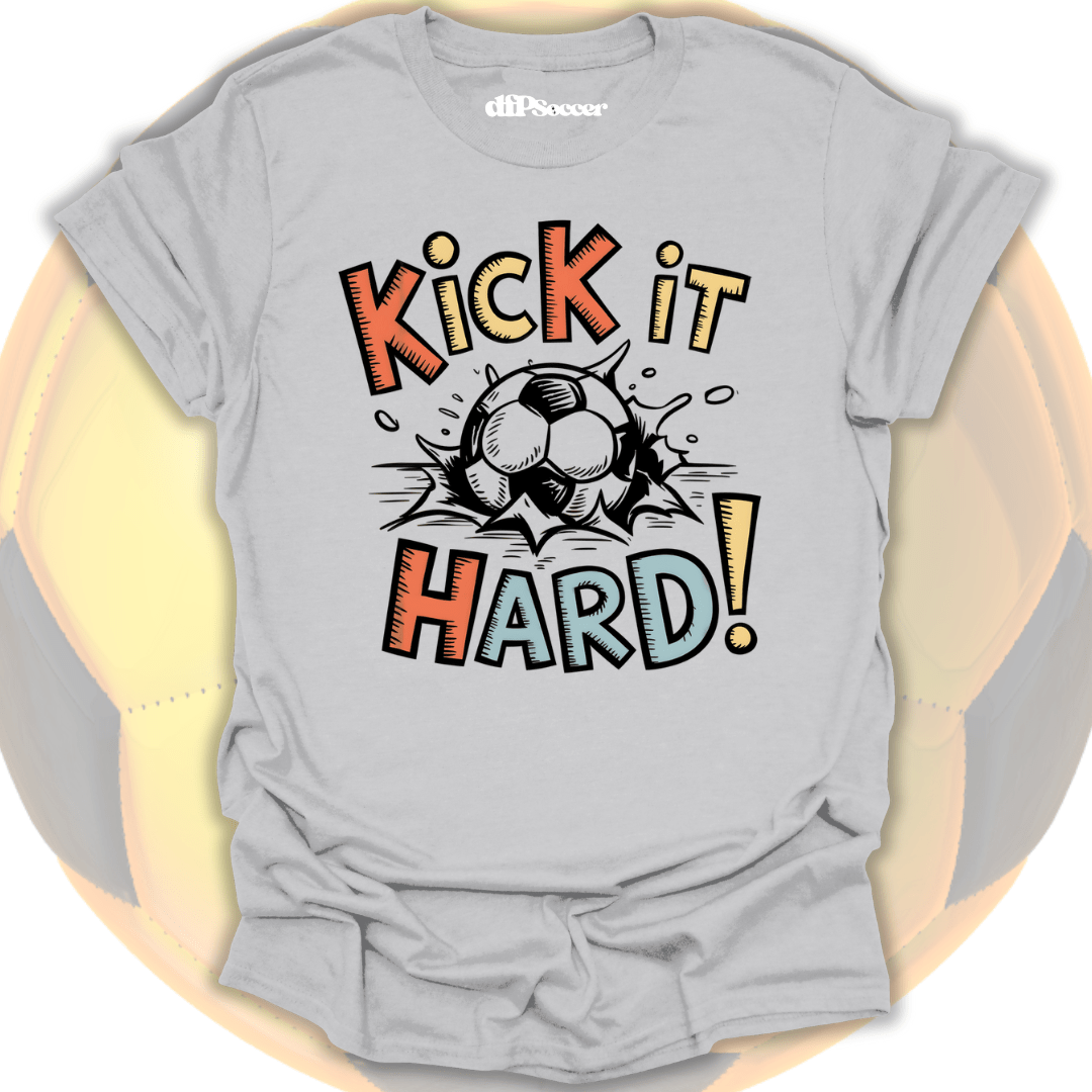 Kick It Hard Soccer T-Shirt