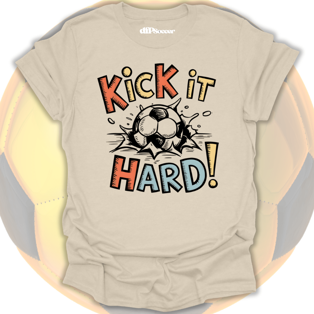 Kick It Hard Soccer T-Shirt