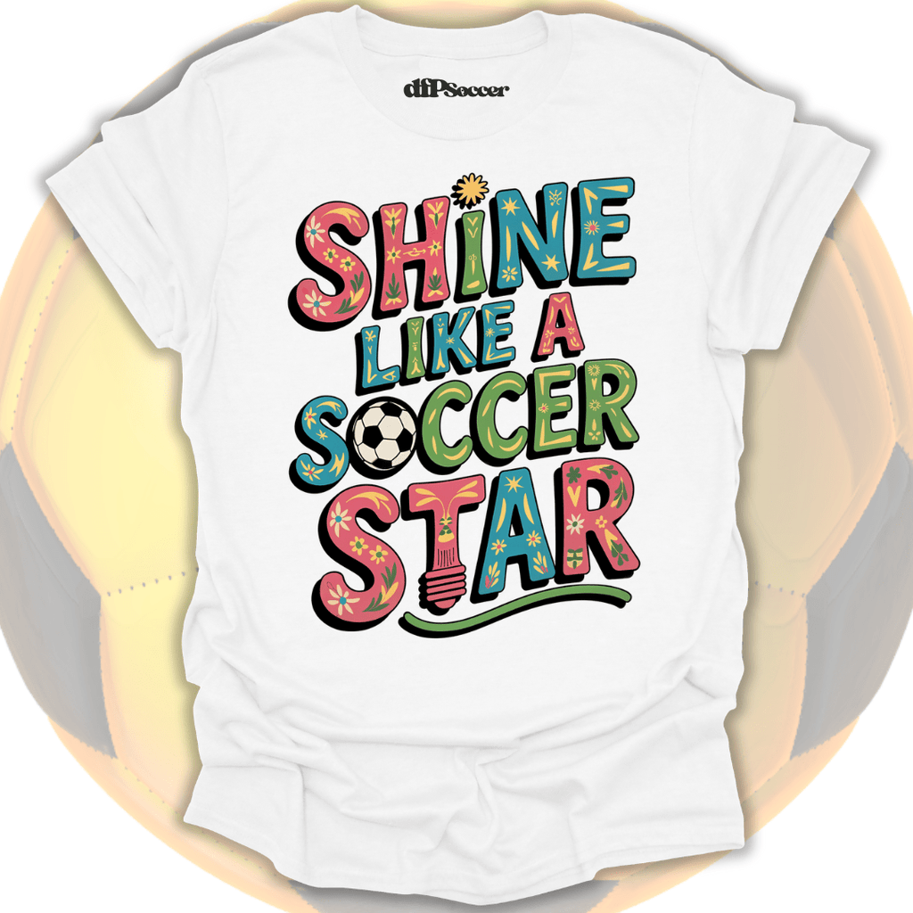 Soccer Star Shines T-Shirt
