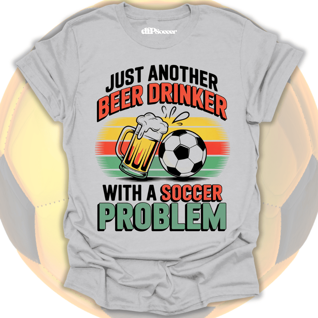 Soccer Beer Problem T-Shirt
