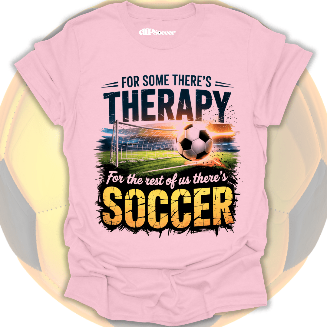 Soccer Is My Therapy T-Shirt
