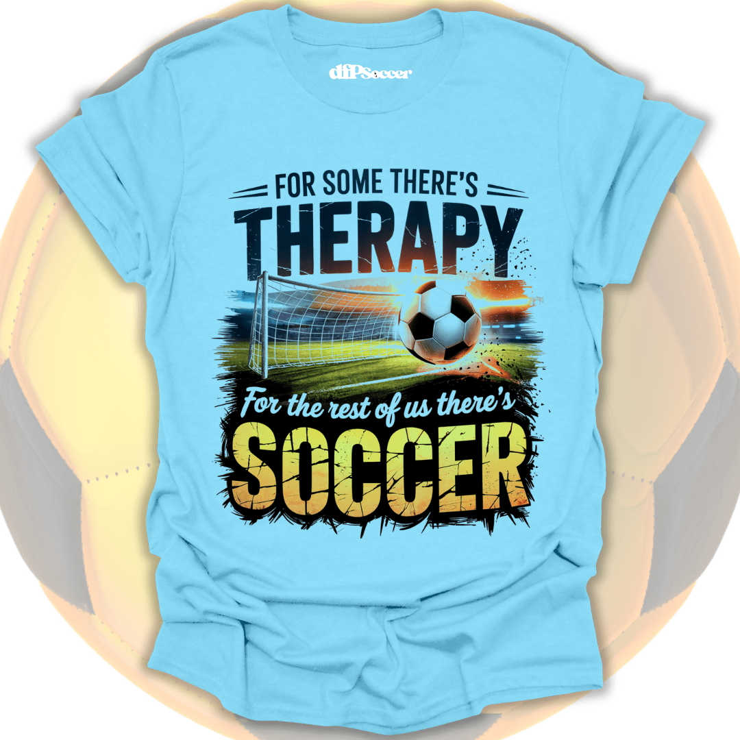 Soccer Is My Therapy T-Shirt