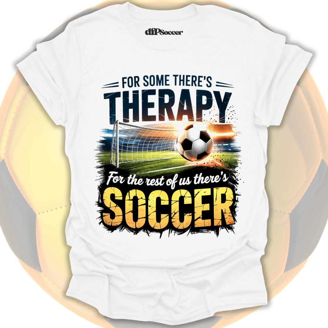 Soccer Is My Therapy T-Shirt