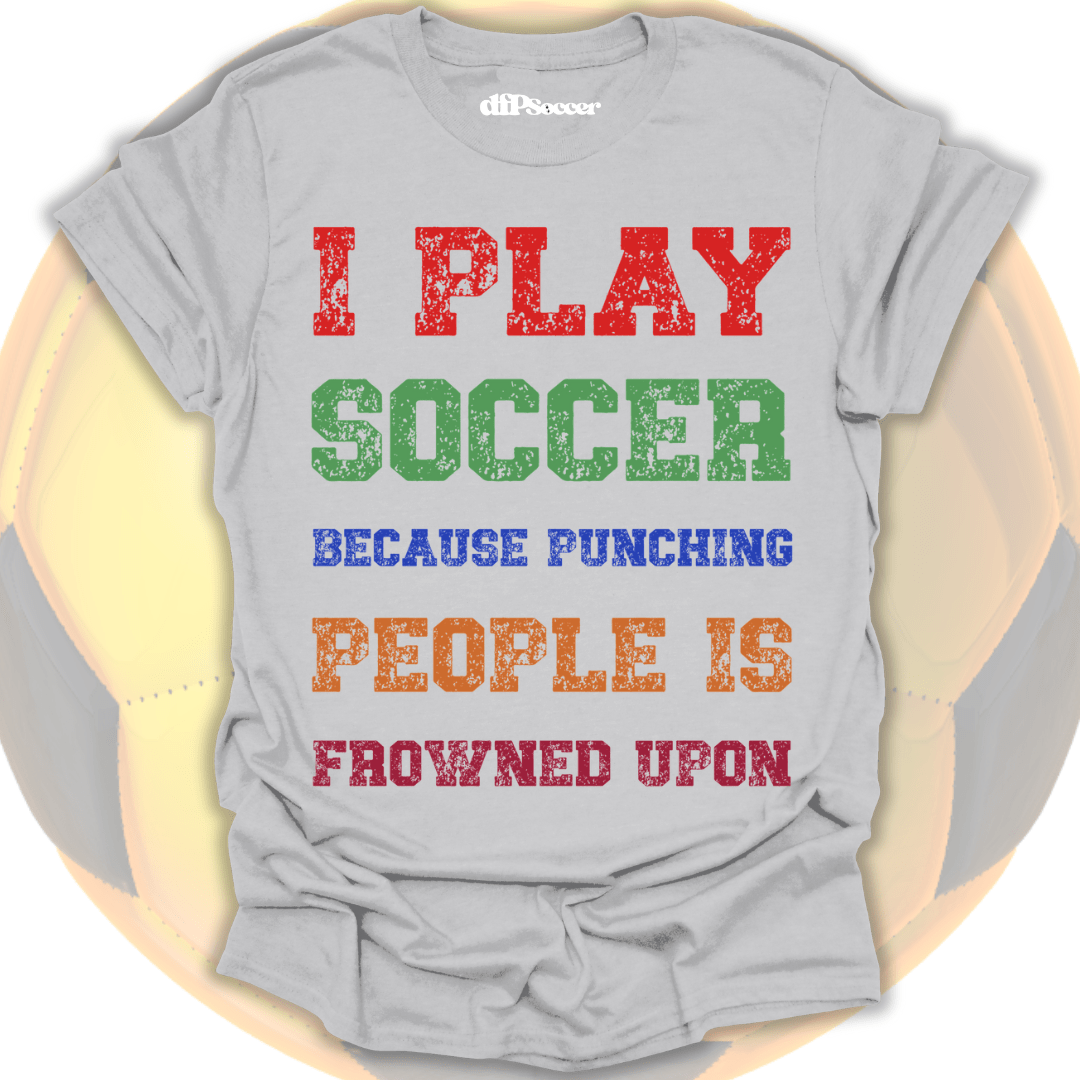 Soccer Over Punches T-Shirt