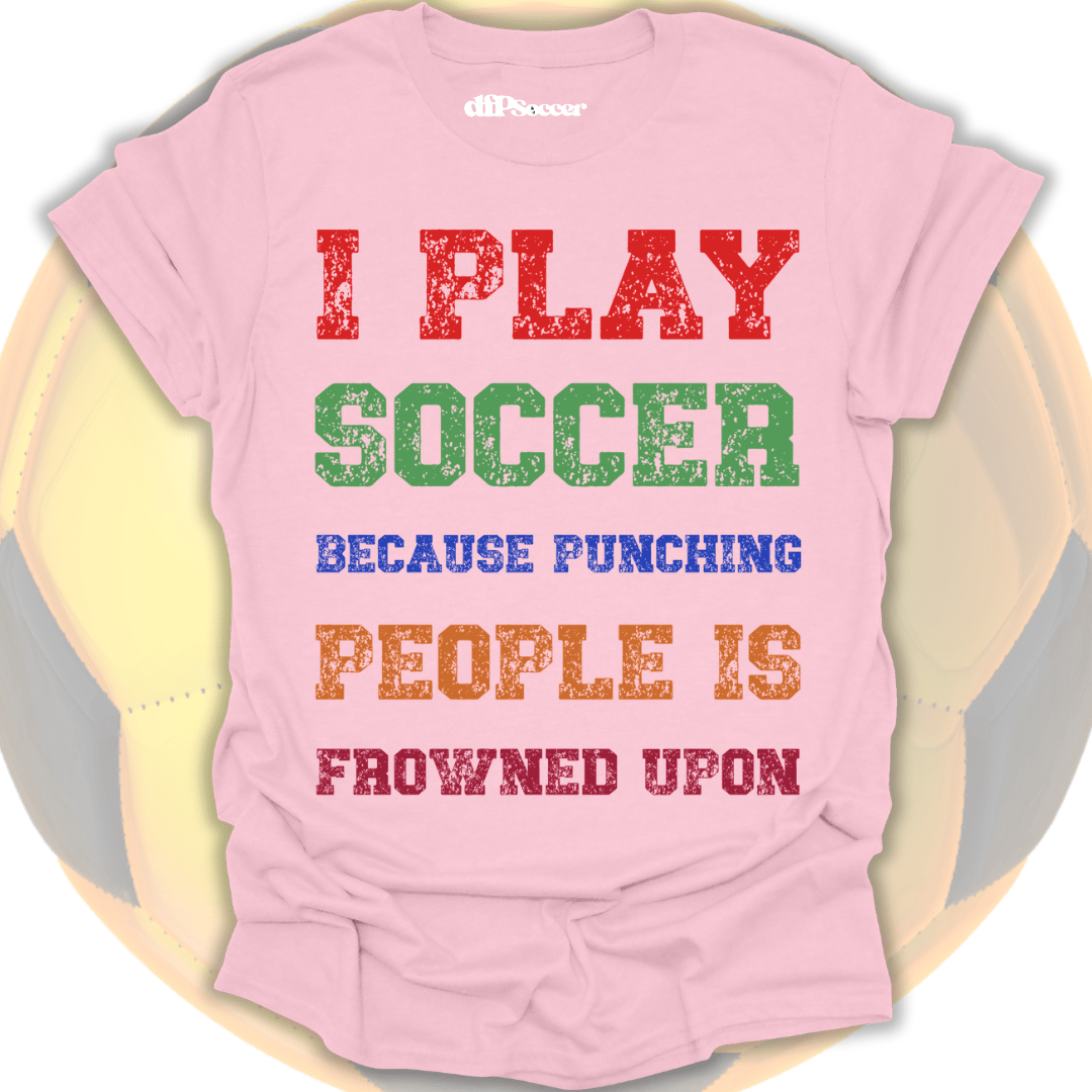 Soccer Over Punches T-Shirt