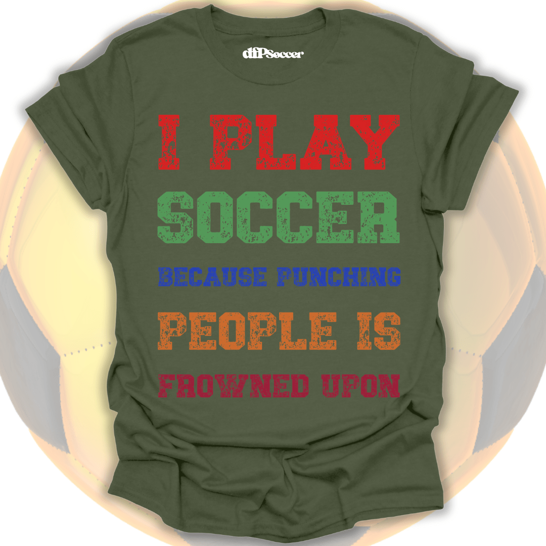 Soccer Over Punches T-Shirt