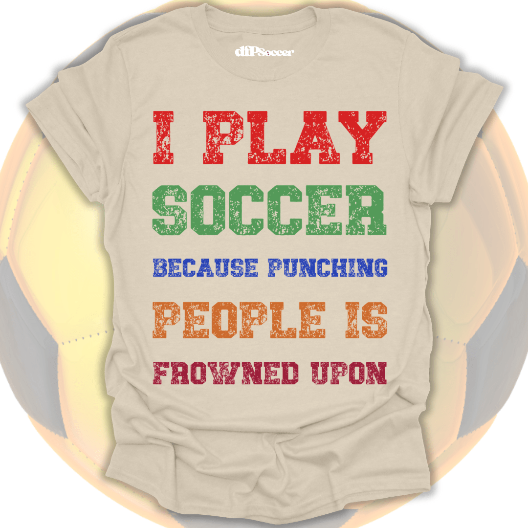Soccer Over Punches T-Shirt