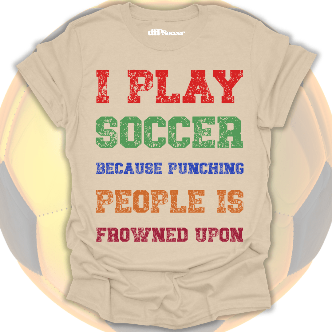 Soccer Over Punches T-Shirt