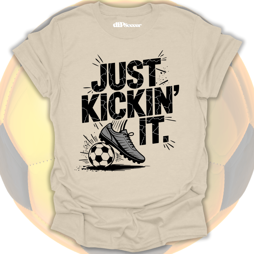Just Kicking It T-Shirt