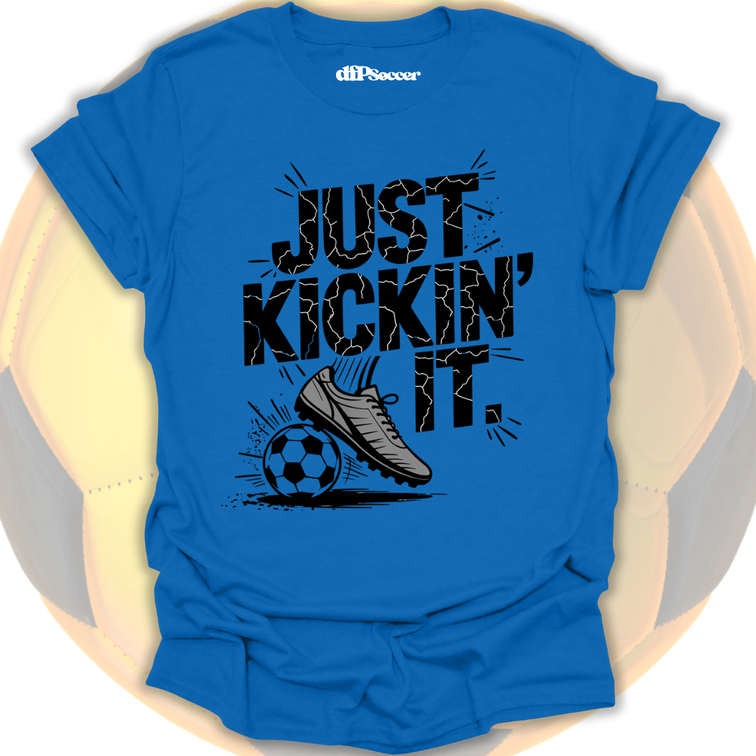 Just Kicking It T-Shirt
