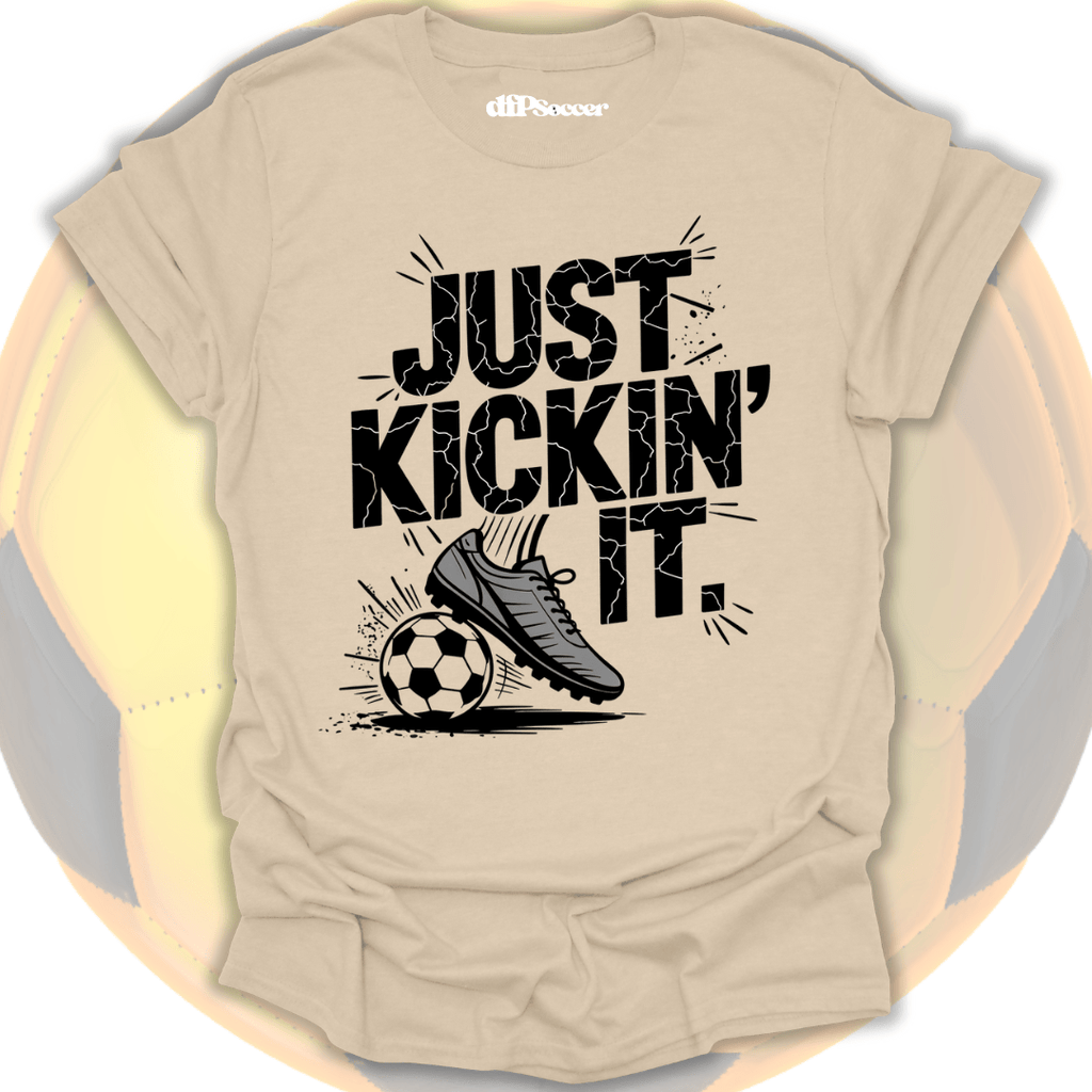 Just Kicking It T-Shirt