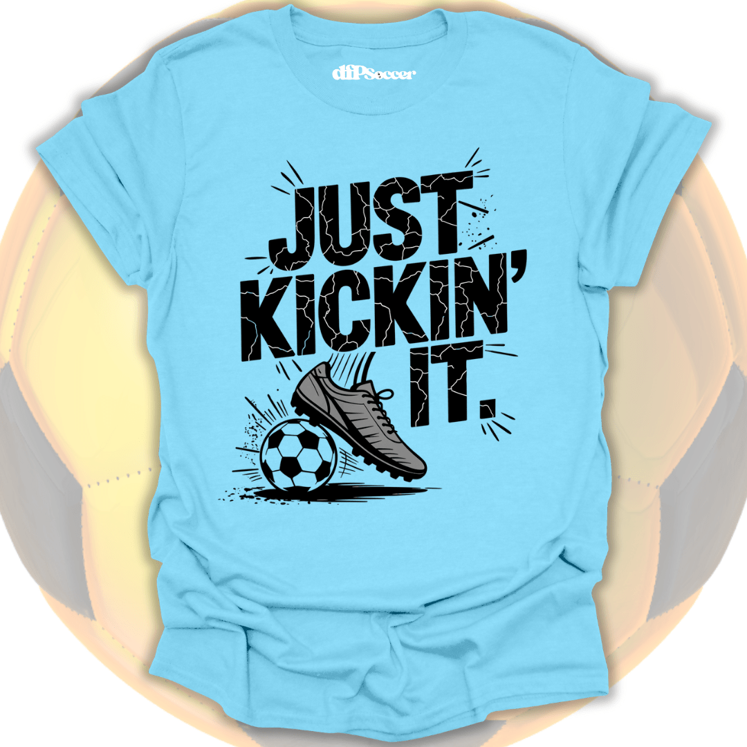 Just Kicking It T-Shirt