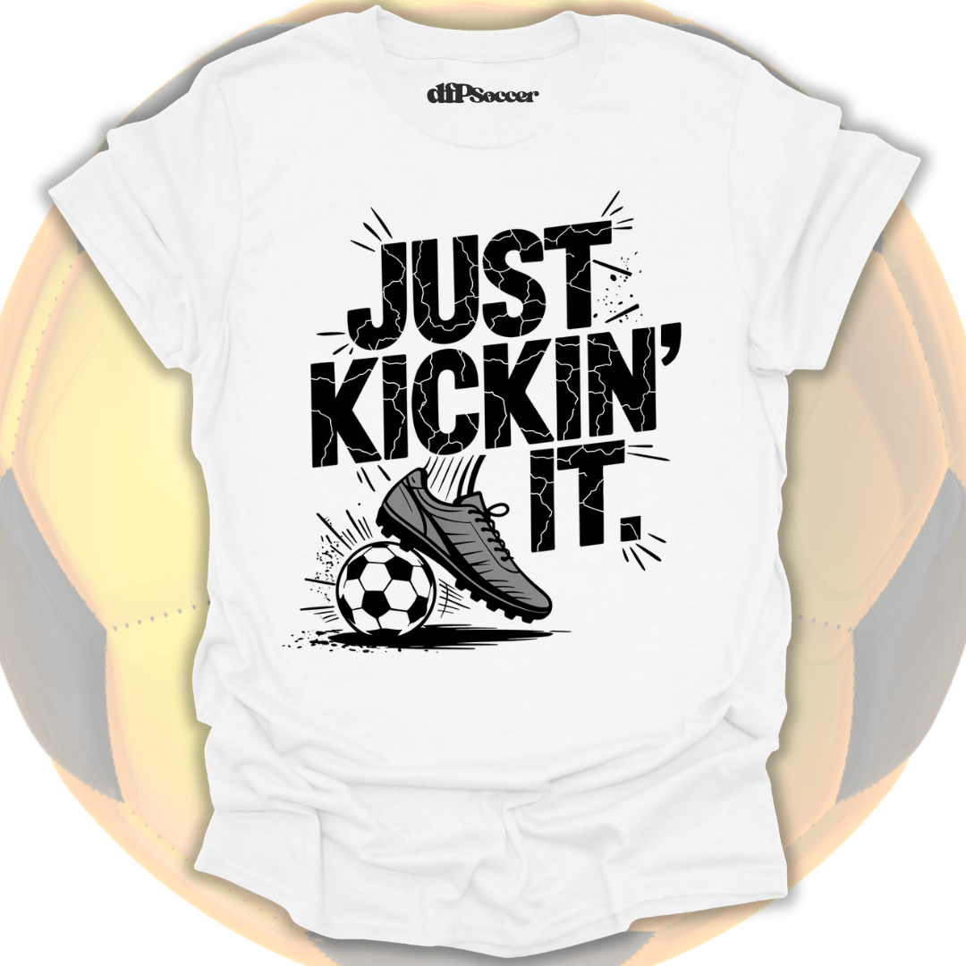 Just Kicking It T-Shirt