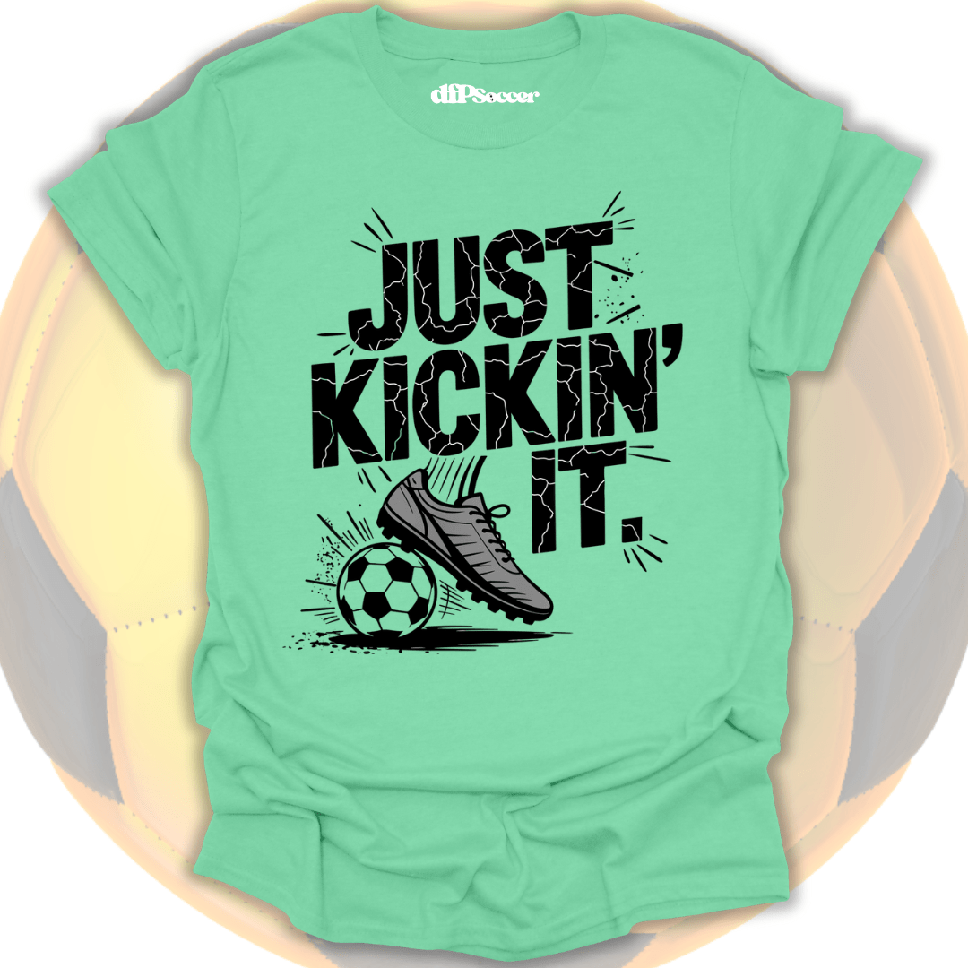 Just Kicking It T-Shirt