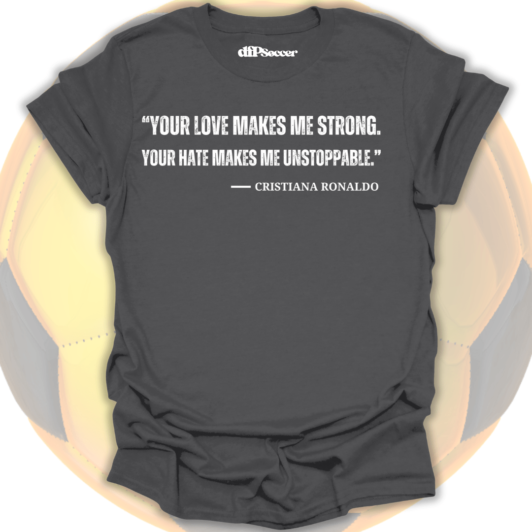Ronaldo Quote T-Shirt