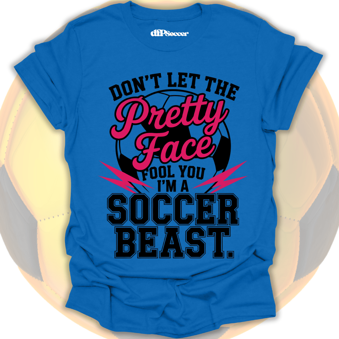 Pretty Face Soccer T-Shirt