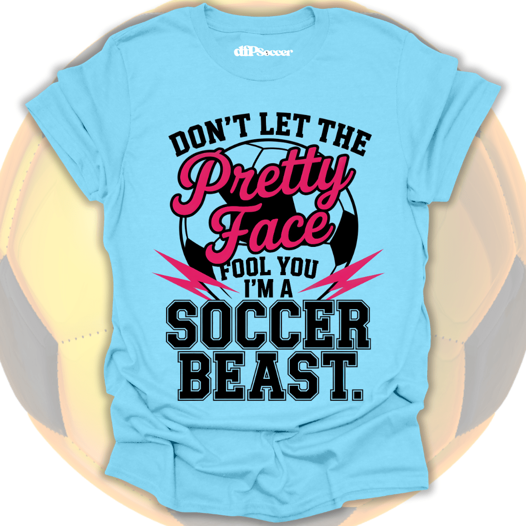 Pretty Face Soccer T-Shirt