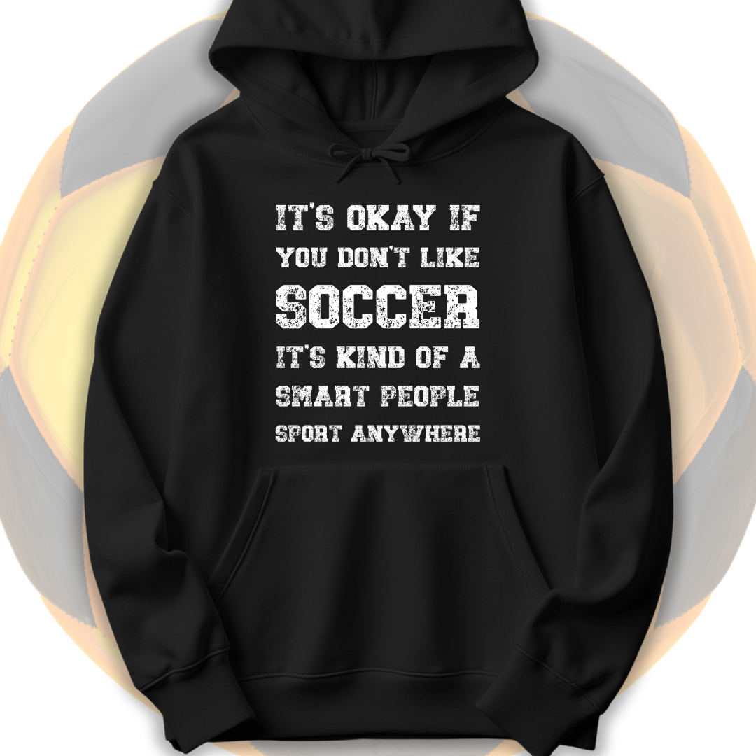 Smart People Soccer Hoodie