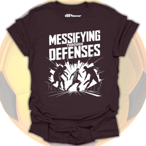 Messifying Through defenses Soccer T-Shirt