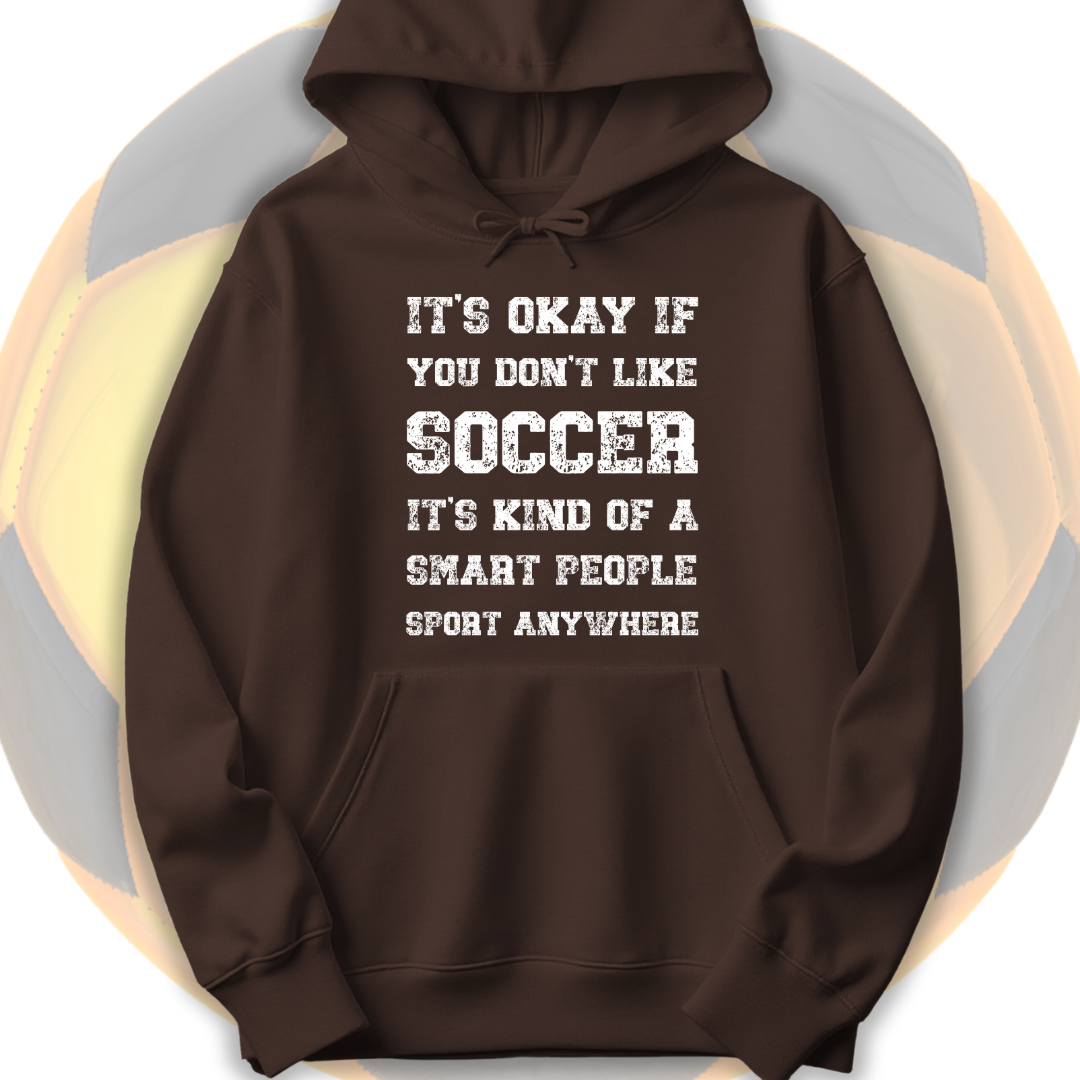 Smart People Soccer Hoodie