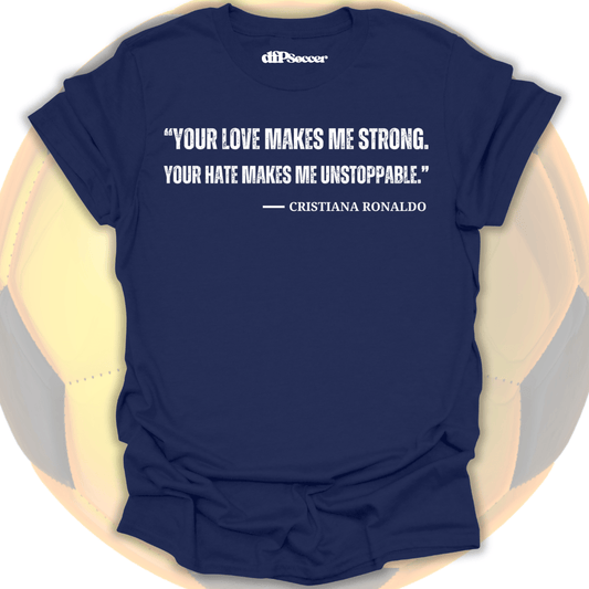 Ronaldo Quote T-Shirt