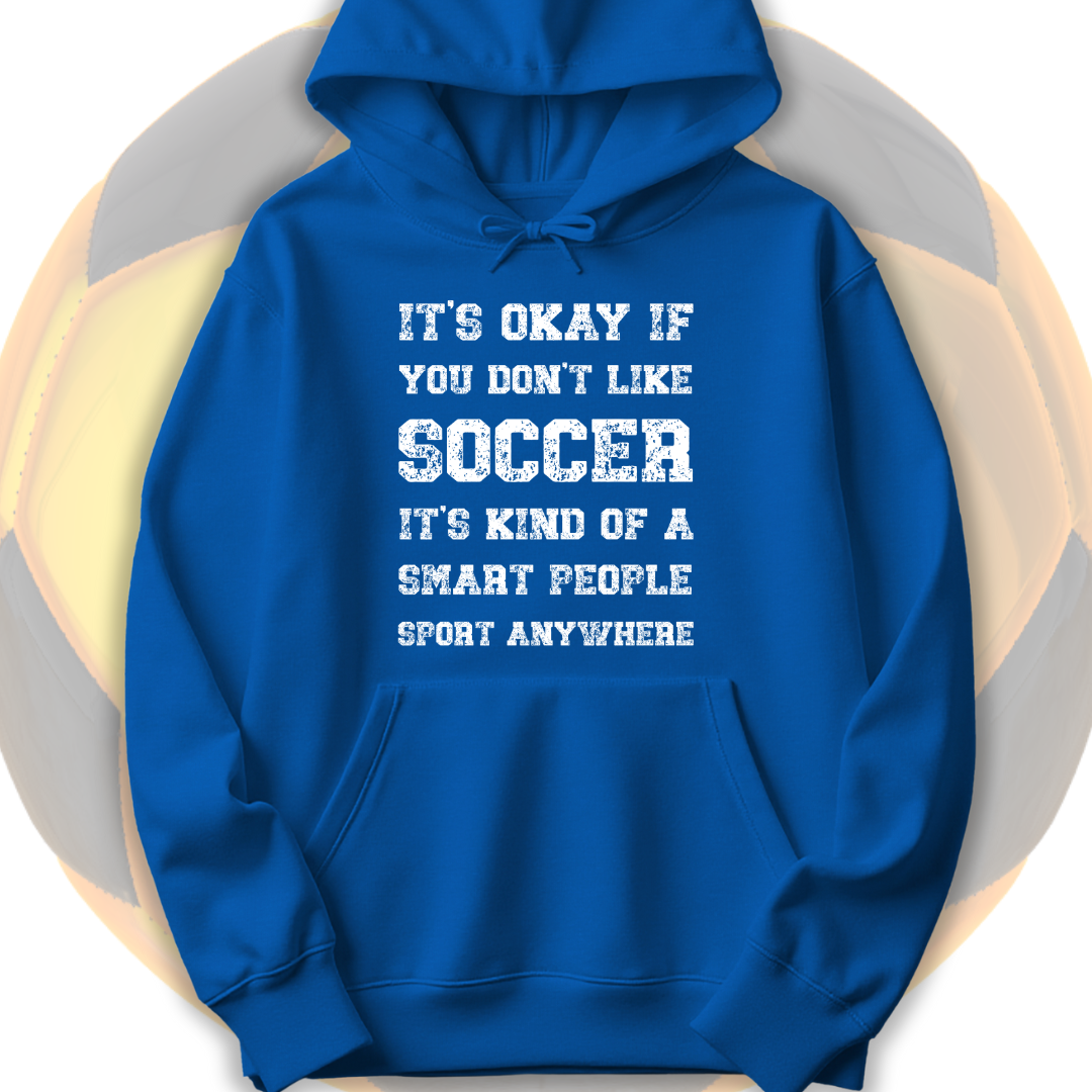 Smart People Soccer Hoodie