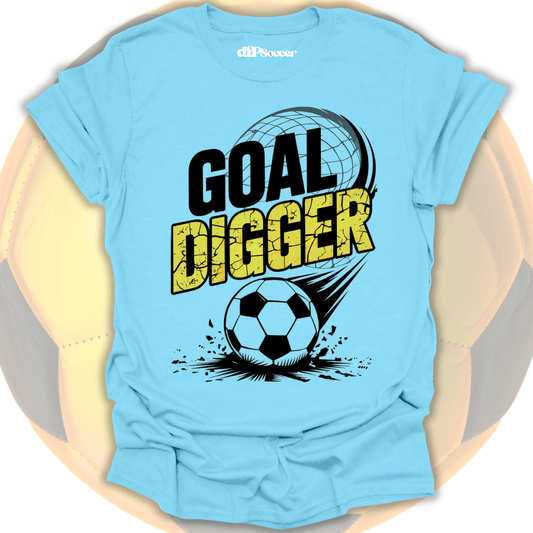 Goal Digger T-Shirt