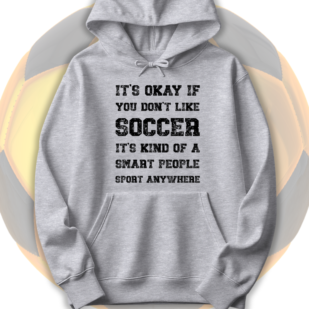 Smart People Soccer Hoodie
