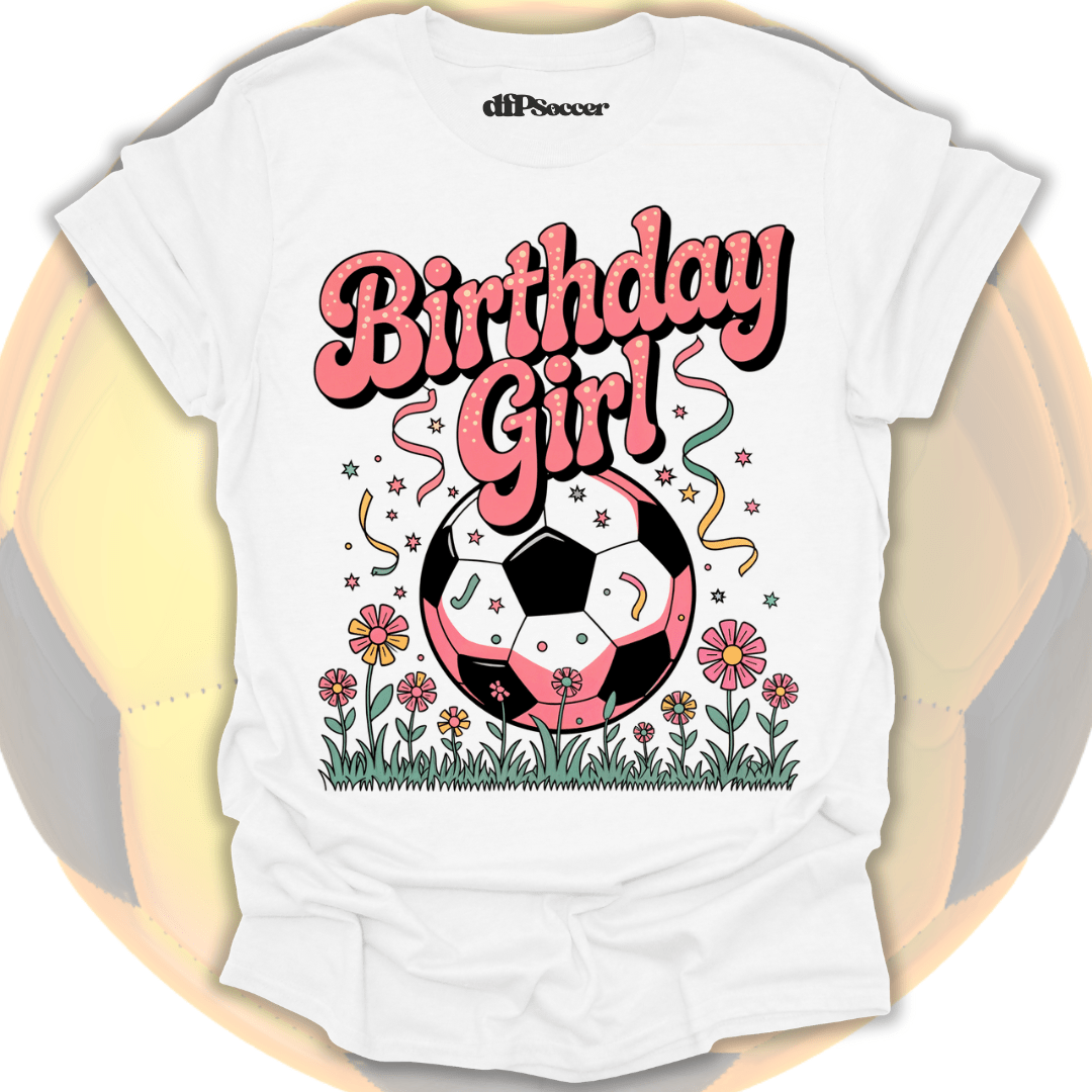 Birthday Girl Soccer T-Shirt